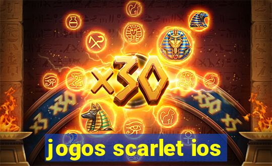 jogos scarlet ios